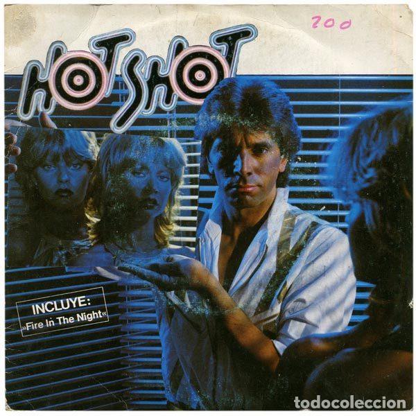 Vinyl records: Hot Shot &ndash; Fire In The Night (Vinyl, Edigsa 01S0521)