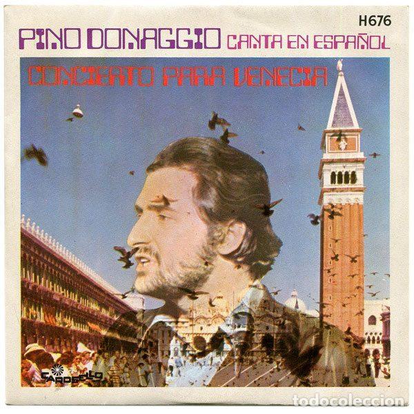 Vinyl records: Pino Donaggio &ndash; Canta En Espa&ntilde;ol Concierto Para Venecia (Vinyl, Hispavox H 676)