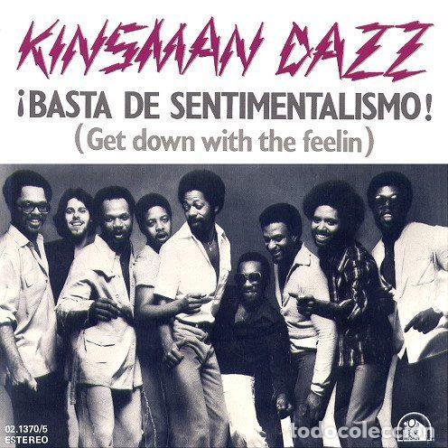 Discos de vinil: Kinsman Dazz &ndash; &iexcl;Basta De Sentimentalismo! (&rdquo;Get Down With The Feelin&rdquo;) (Vinyl, 20th Century Fox...