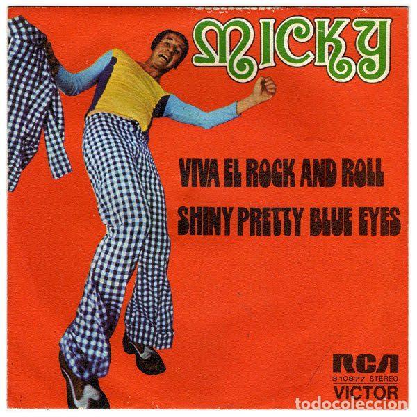 Discos de vinil: Micky &ndash; Viva El Rock And Roll / Shiny Pretty Blue Eyes (Vinyl, RCA Victor 3-10877)