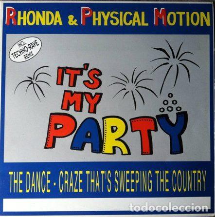 Discos de vinil: Rhonda & Physical Motion &ndash; It's My Party (Vinyl, Max Music NM586MA)