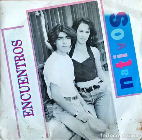 Vinyl-Schallplatten: Nativos &ndash; Encuentros (Vinyl, Virgin SP-NAT-2)