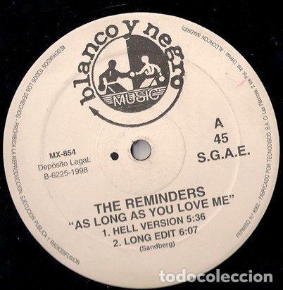 Disques de vinyle: The Reminders &ndash; As Long As You Love Me (Vinyl, Blanco Y Negro MX 854 M)