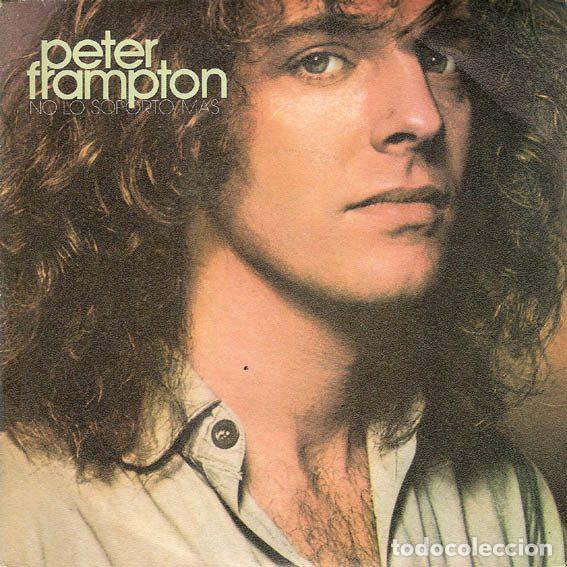 Discos de vinil: Peter Frampton &ndash; No Lo Soporto Mas (Vinyl, A&M Records AMS 7604)