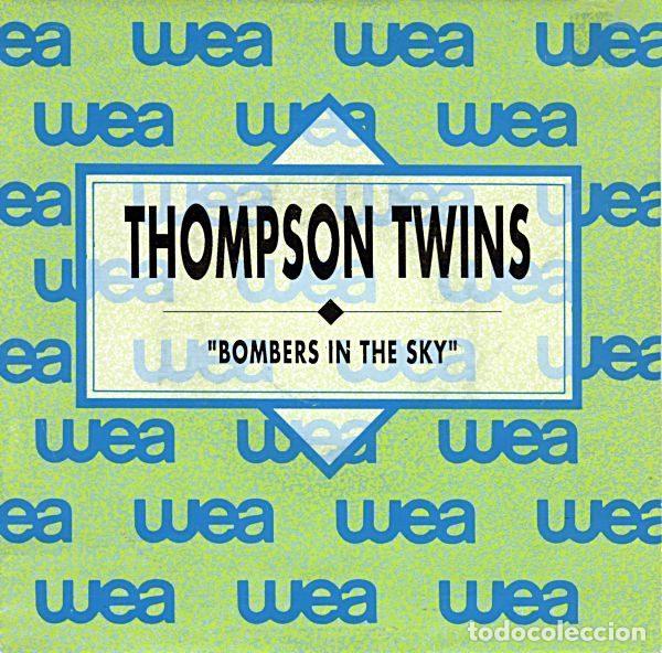 Dischi in vinile: Thompson Twins &ndash; Bombers In The Sky (Vinyl, Warner Bros. Records 1.209)