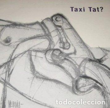 Dischi in vinile: Taxi Tat? &ndash; Untitled (Vinyl, Salseta Discos LD-11023-A)