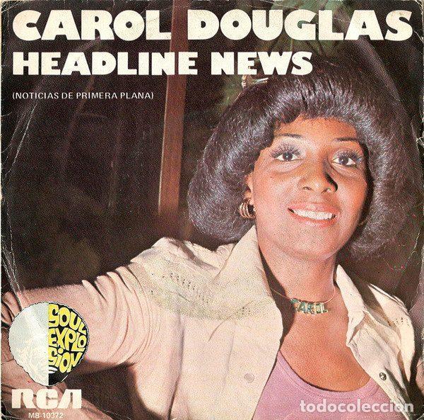Discos de vinilo: Carol Douglas &ndash; Headline News = Noticias De Primera Plana (Vinyl, RCA Victor MB-10372)