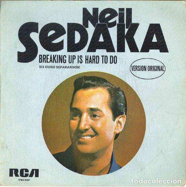 Vinyl-Schallplatten: Neil Sedaka &ndash; Breaking Up Is Hard To Do = Es Duro Separarnos - Version Original (Vinyl, RCA...