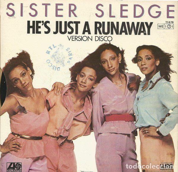 Vinyl-Schallplatten: Sister Sledge &ndash; He's Just A Runaway (Vinyl, Atlantic 11 676)