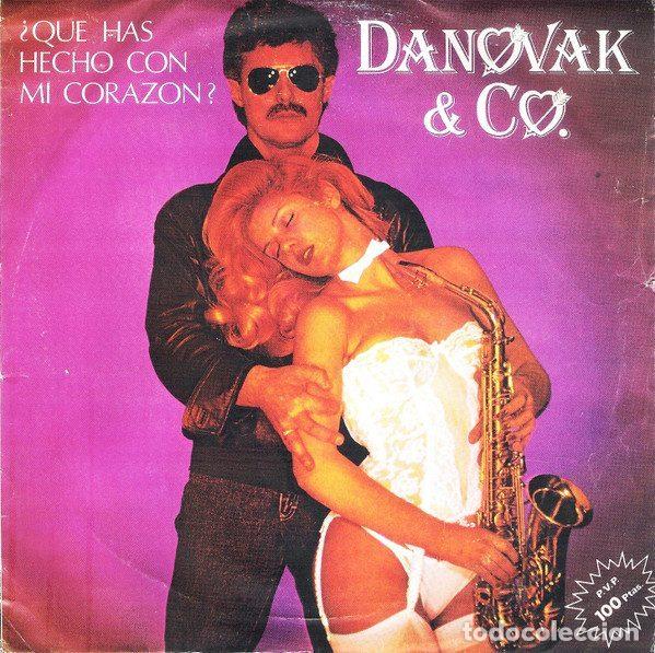 Vinyl records: Danovak & Co. &ndash; &iquest;Qu&eacute; Has Hecho Con Mi Coraz&oacute;n? (Vinyl, Ariola B-103.788)