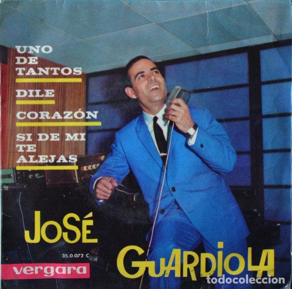 Disques de vinyle: Jos&eacute; Guardiola &ndash; Uno De Tantos / Dile / Coraz&oacute;n / Si De Mi Te Alejas (Vinyl, Vergara 35.0.072 C)