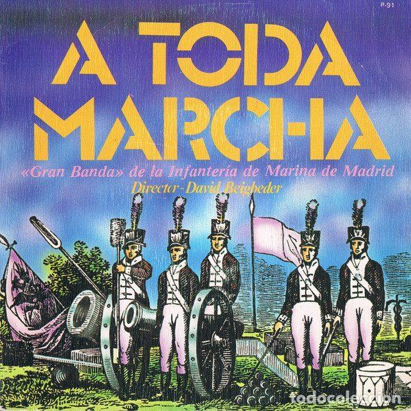 Discos de vinil: 'Gran Banda' De La Infanter&iacute;a De Marina De Madrid &ndash; A Toda Marcha (Vinyl, Zafiro P-91)