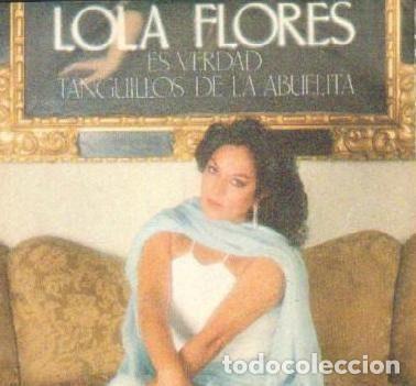 Disques de vinyle: Lola Flores &ndash; Es Verdad / Tanguillos De La Abuelita (Vinyl, CBS CBS 8567)