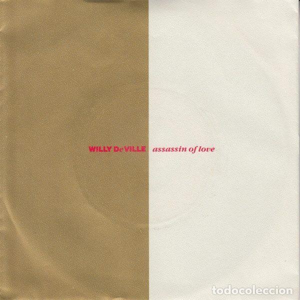 Dischi in vinile: Willy DeVille &ndash; Assassin Of Love (Vinyl, Polydor 887 312-7)