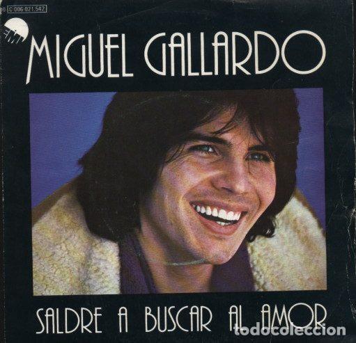 Discos de vinil: Miguel Gallardo &ndash; Saldre A Buscar Al Amor (Vinyl, EMI 10 C 006 021.542)