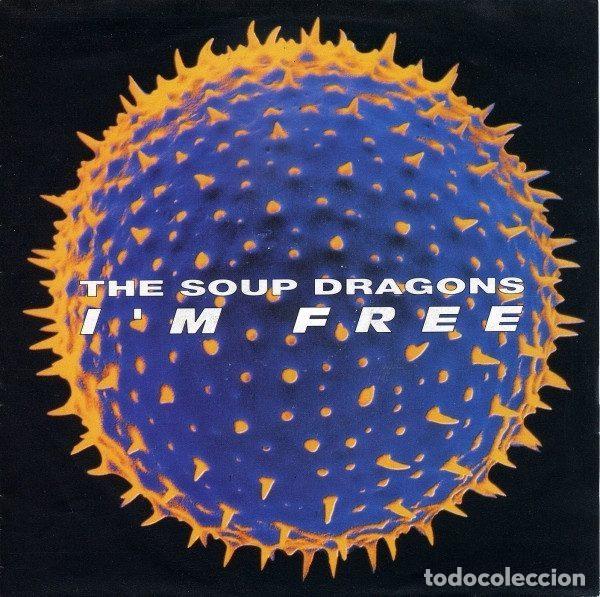 Vinyl-Schallplatten: The Soup Dragons &ndash; I'm Free (Vinyl, Big Life 877 568-7)