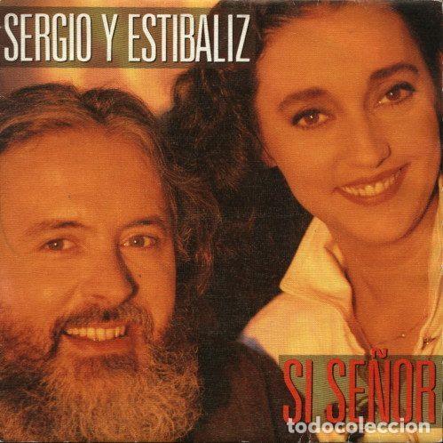 Discos de vinil: Sergio Y Estibaliz &ndash; S&iacute; Se&ntilde;or (Vinyl, CBS CBS 650140 7 (SG))