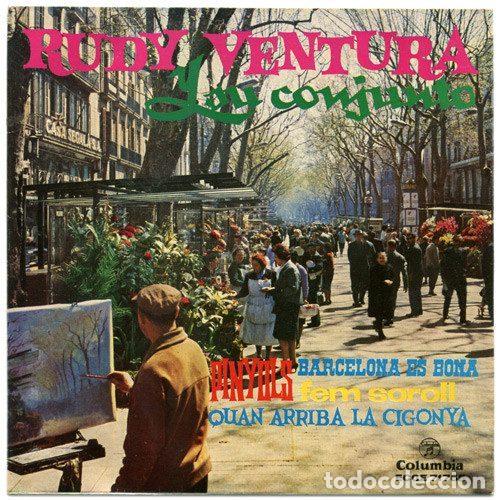 Disques de vinyle: Rudy Ventura Y Su Conjunto &ndash; Quan Arriba La Cigonya / Barcelona Es Bona / Pinyols / Fem Soroll...