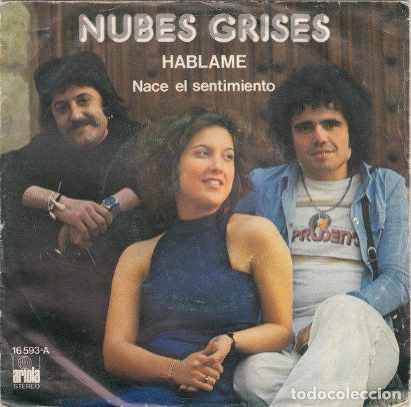 Dischi in vinile: Nubes Grises &ndash; Hablame (Vinyl, Ariola 16.593-A)