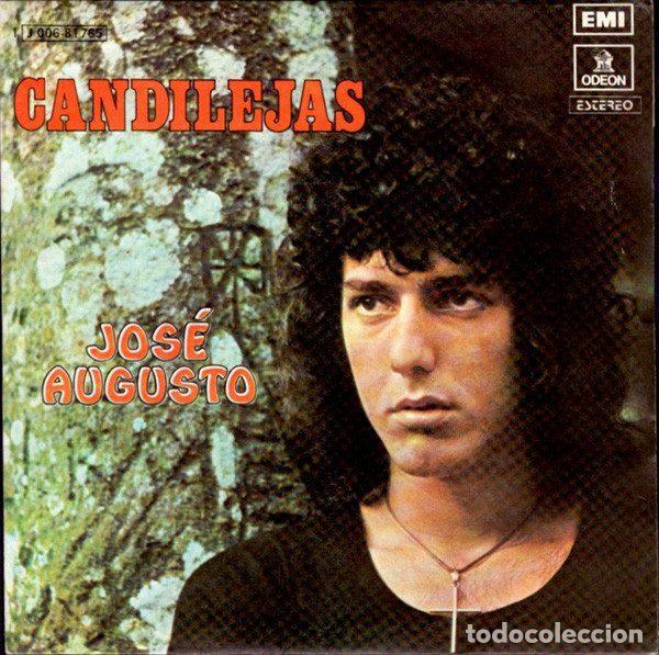 Discos de vinilo: Jos&eacute; Augusto &ndash; Candilejas (Vinyl, Odeon 1 J 006-81.765)