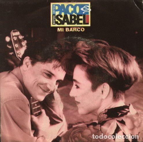 Dischi in vinile: Paco Ortega E Isabel Montero &ndash; Mi Barco (Vinyl, Hispavox 006 4023497)