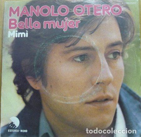 Discos de vinil: Manolo Otero &ndash; Bella Mujer (Vinyl, EMI 1 J 006-21252)