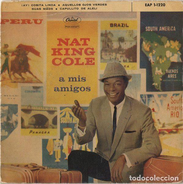 Discos de vinil: Nat King Cole &ndash; A Mis Amigos (Vinyl, Capitol Records EAP 1-1220)