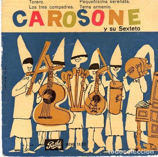 Dischi in vinile: Renato Carosone Y Su Sexteto &ndash; Torero / Los Tres Compadres / Peque&ntilde;&iacute;sima Serenata / Tema Armenio...