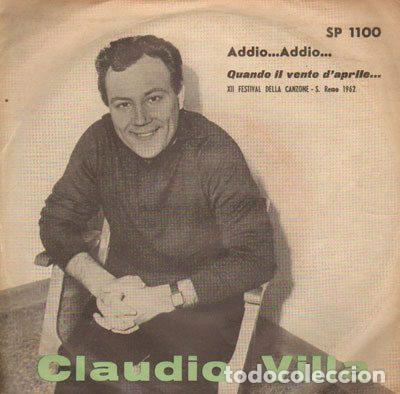 Dischi in vinile: Claudio Villa &ndash; Addio...Addio.../ Quando Il Vento D'Aprile... (Vinyl, Cetra SP 1100)