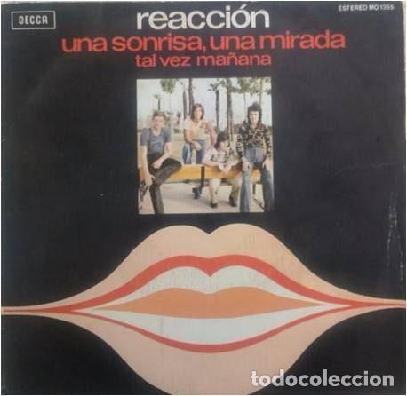 Dischi in vinile: Reaccion &ndash; Una Sonrisa, Una Mirada (Vinyl, Decca MO 1355)