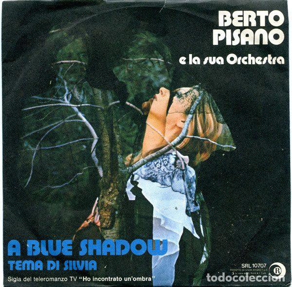 Dischi in vinile: Berto Pisano E La Sua Orchestra &ndash; A Blue Shadow (Vinyl, Ricordi SRL 10707)