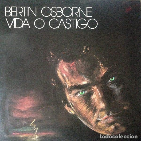 Disques de vinyle: Bert&iacute;n Osborne &ndash; Vida O Castigo (Vinyl, WEA 244622-1)