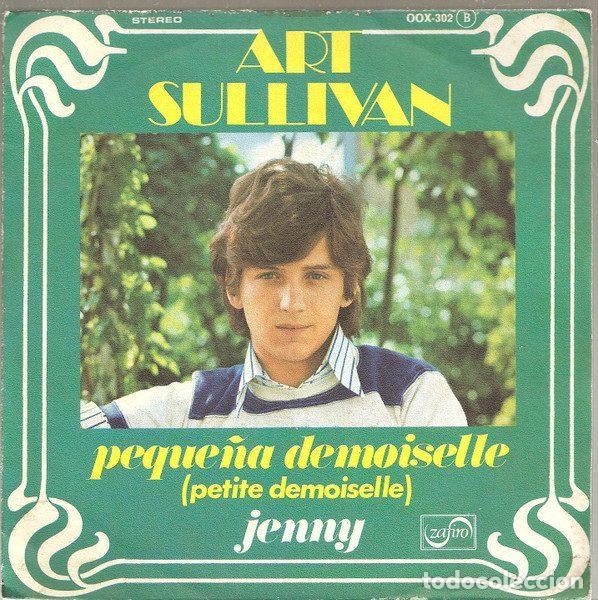 Discos de vinilo: Art Sullivan &ndash; Peque&ntilde;a Demoiselle (Petite Demoiselle) (Vinyl, Zafiro OOX-302)