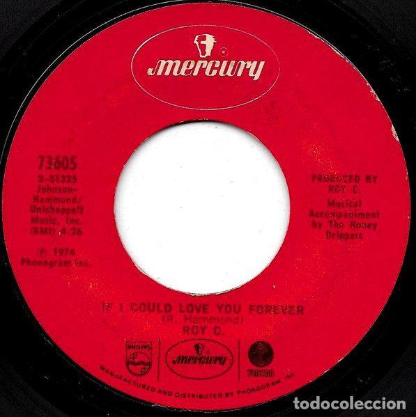 Dischi in vinile: Roy C. &ndash; If I Could Love You Forever (Vinyl, Mercury 73605)