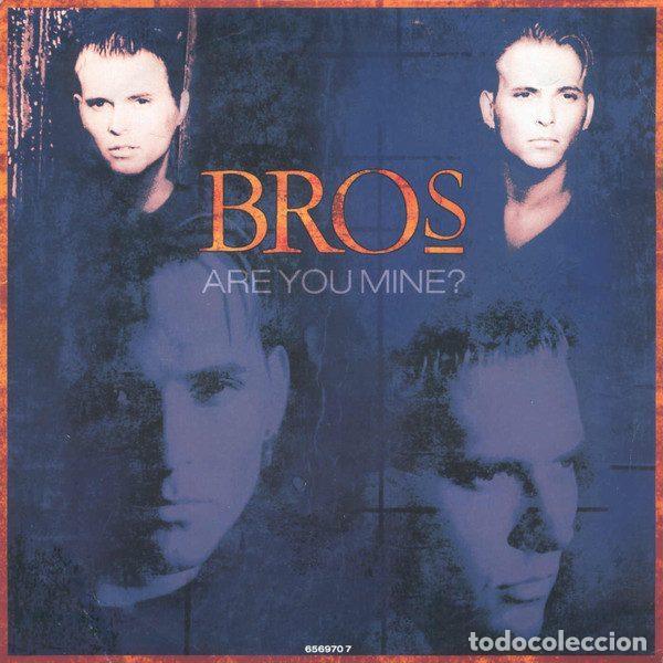 Dischi in vinile: Bros &ndash; Are You Mine? (Vinyl, Columbia 656970 7)