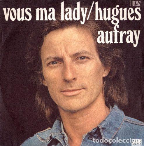 Discos de vinil: Hugues Aufray &ndash; Vous Ma Lady (Vinyl, Atlantic F10252)