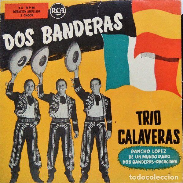 Discos de vinil: Trio Calaveras &ndash; Dos Banderas (Vinyl, RCA 3-24009)