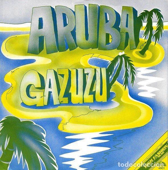 Discos de vinil: Gazuzu &ndash; Aruba (Vinyl, High Fashion Music 49.01)