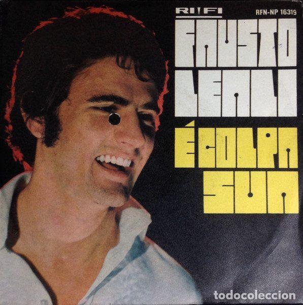 Disques de vinyle: Fausto Leali &ndash; &Egrave; Colpa Sua (Vinyl, Rifi RFN-NP 16319)