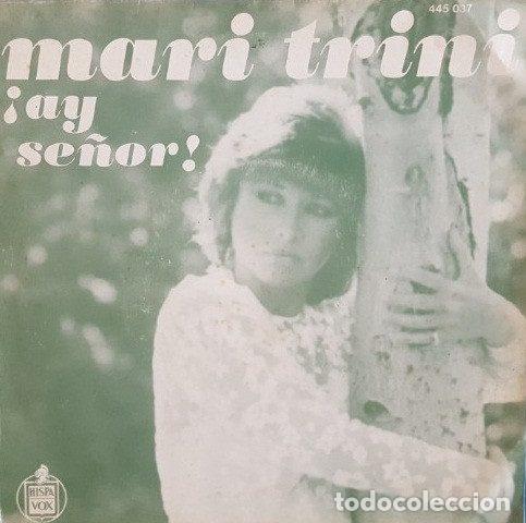 Disques de vinyle: Mari Trini &ndash; &iexcl;Ay Se&ntilde;or! (Vinyl, Hispavox 445 037)