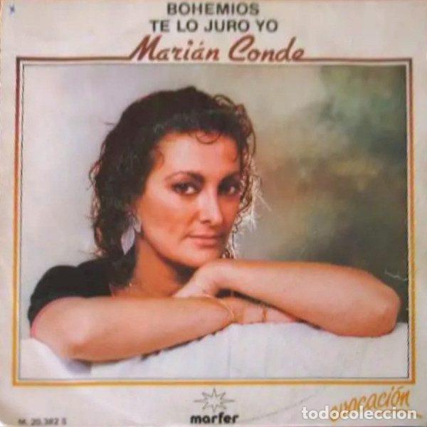 Disques de vinyle: Marian Conde &ndash; Bohemios / Te Lo Juro Yo (Vinyl, Marfer M. 20.382 S)
