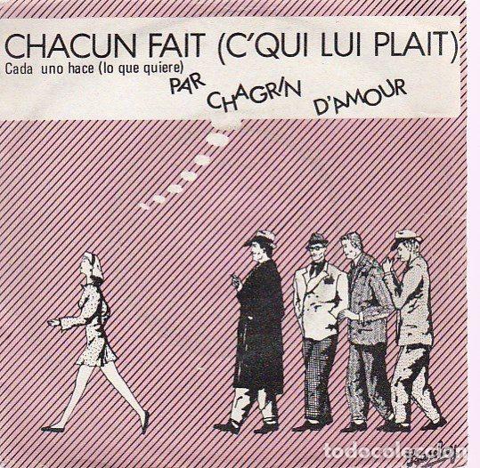 Disques de vinyle: Chagrin D'amour &ndash; Chacun Fait (C'qui Lui Plait) = Cada Uno Hace (Lo Que Quiere) (Vinyl, Barclay...