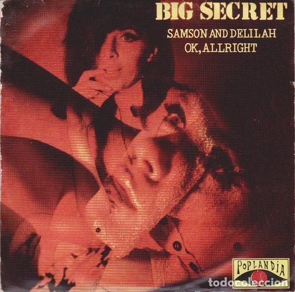 Disques de vinyle: Big Secret &ndash; Samson And Delilah / O.K. Allright (Vinyl, Poplandia PC-1013)