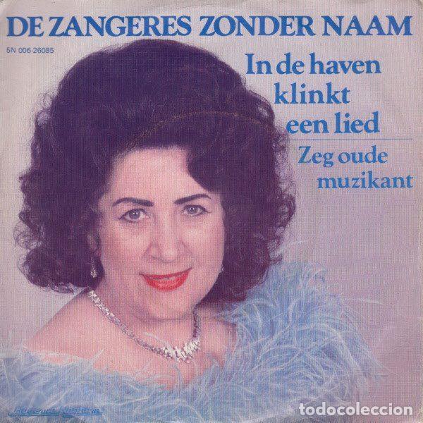Disques de vinyle: De Zangeres Zonder Naam &ndash; In De Haven Klinkt Een Lied (Vinyl, Bovema Negram 5N 006-26085)