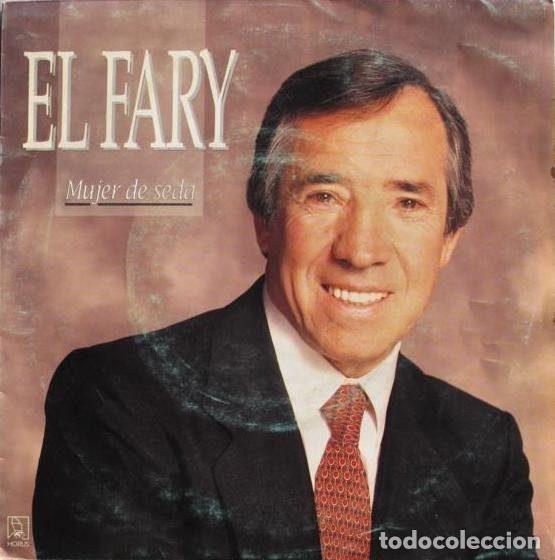 Disques de vinyle: El Fary &ndash; Mujer De Seda (Vinyl, Horus 50290)