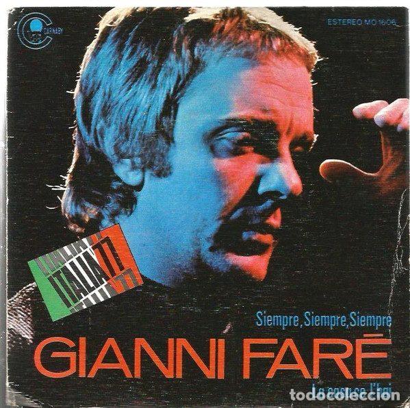 Discos de vinilo: Gianni Fare' &ndash; Siempre, Siempre, Siempre / La Casa Ce L&acute;hai (Vinyl, Carnaby MO 1606)