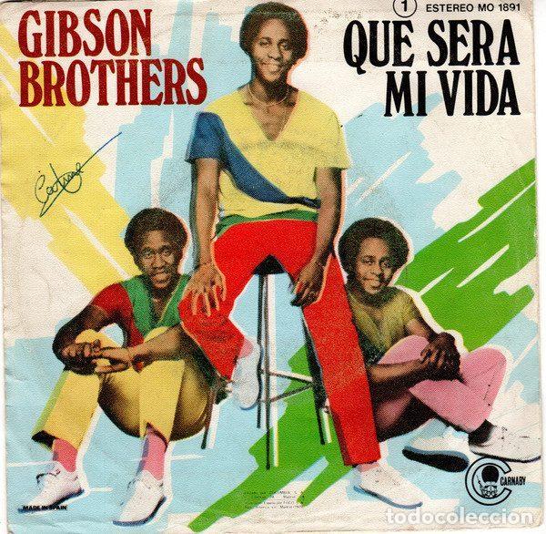 Disques de vinyle: Gibson Brothers &ndash; Que Sera Mi Vida (Vinyl, Carnaby MO 1891)