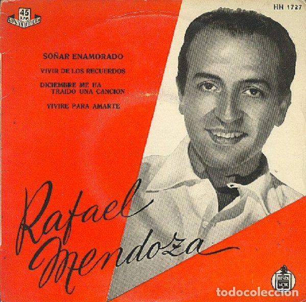 Discos de vinil: Rafael Mendoza &ndash; So&ntilde;ar Enamorado (Vinyl, Hispavox HH 17-27)