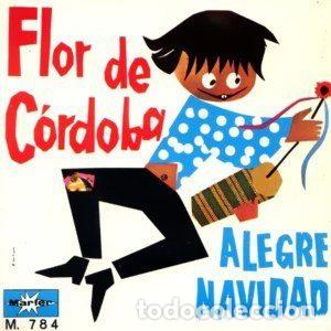 Vinyl-Schallplatten: Flor De C&oacute;rdoba &ndash; Alegre Navidad (Vinyl, Marfer M. 784)