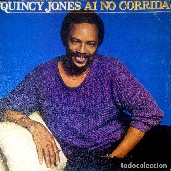 Dischi in vinile: Quincy Jones &ndash; Ai No Corrida (Vinyl, A&M Records AMS-9120)